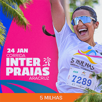 Corrida 5 Milhas Aracruz Interpraias 2027: Inscrições e Percurso em Aracruz
