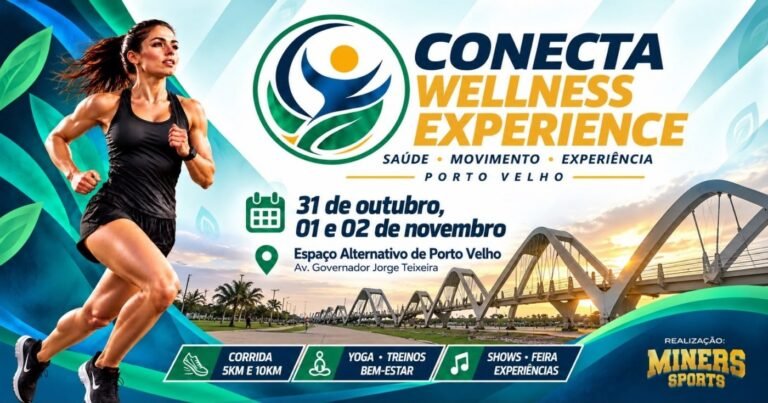 Corrida Conecta Wellness Porto Velho 2026: Inscrições e Percurso