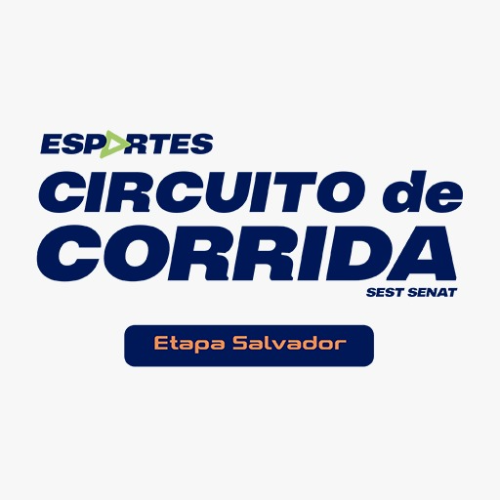 Corrida SEST SENAT 2026 Etapa Salvador: Inscrições e Percurso em Salvador