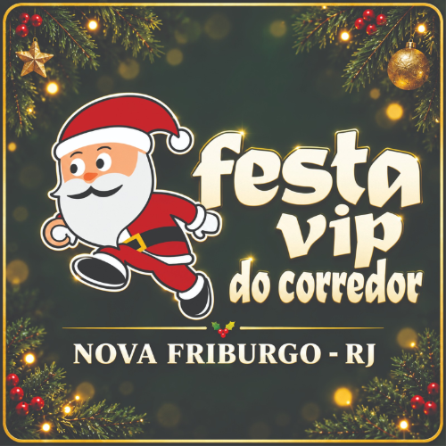 Fest VIP do Corredor 2026: Inscrições e Percurso em Nova Friburgo