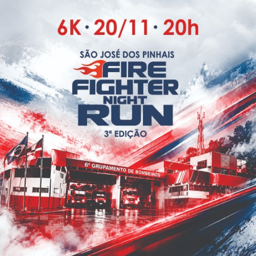 Firefighters Night Run 3ª Edição: Inscrições e Percurso em São José dos Pinhais