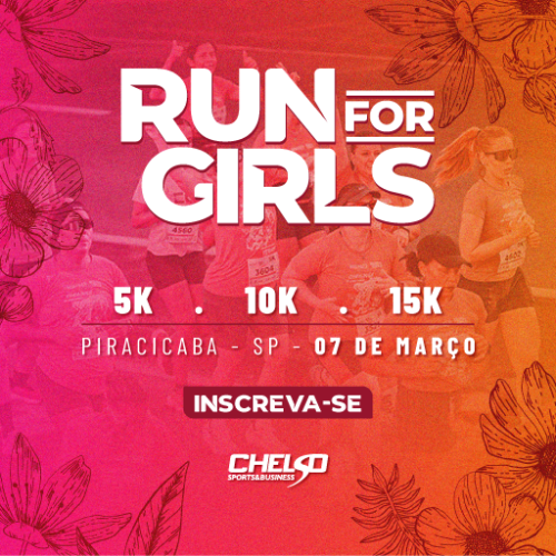 Run For Girls 2027: Inscrições e Percurso em Piracicaba