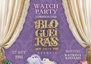 Watch Party Corrida das Blogueiras 8 Estreia: Inscrições e Programação em Porto Alegre