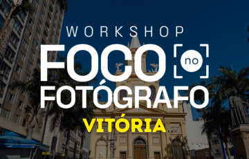 Workshop Foco no Fotógrafo 2026: Inscrições e Programação em Vitória